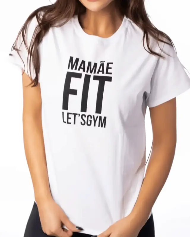 Mamãe Fit T-Shirt | Stylish & Comfortable Activewear - Beeluxxe
